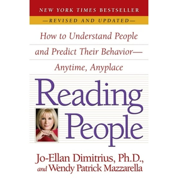 Pre-Owned Reading People: How to Understand People and Predict Their Behavior--Anytime, Anyplace (Paperback) 0345504135 9780345504135