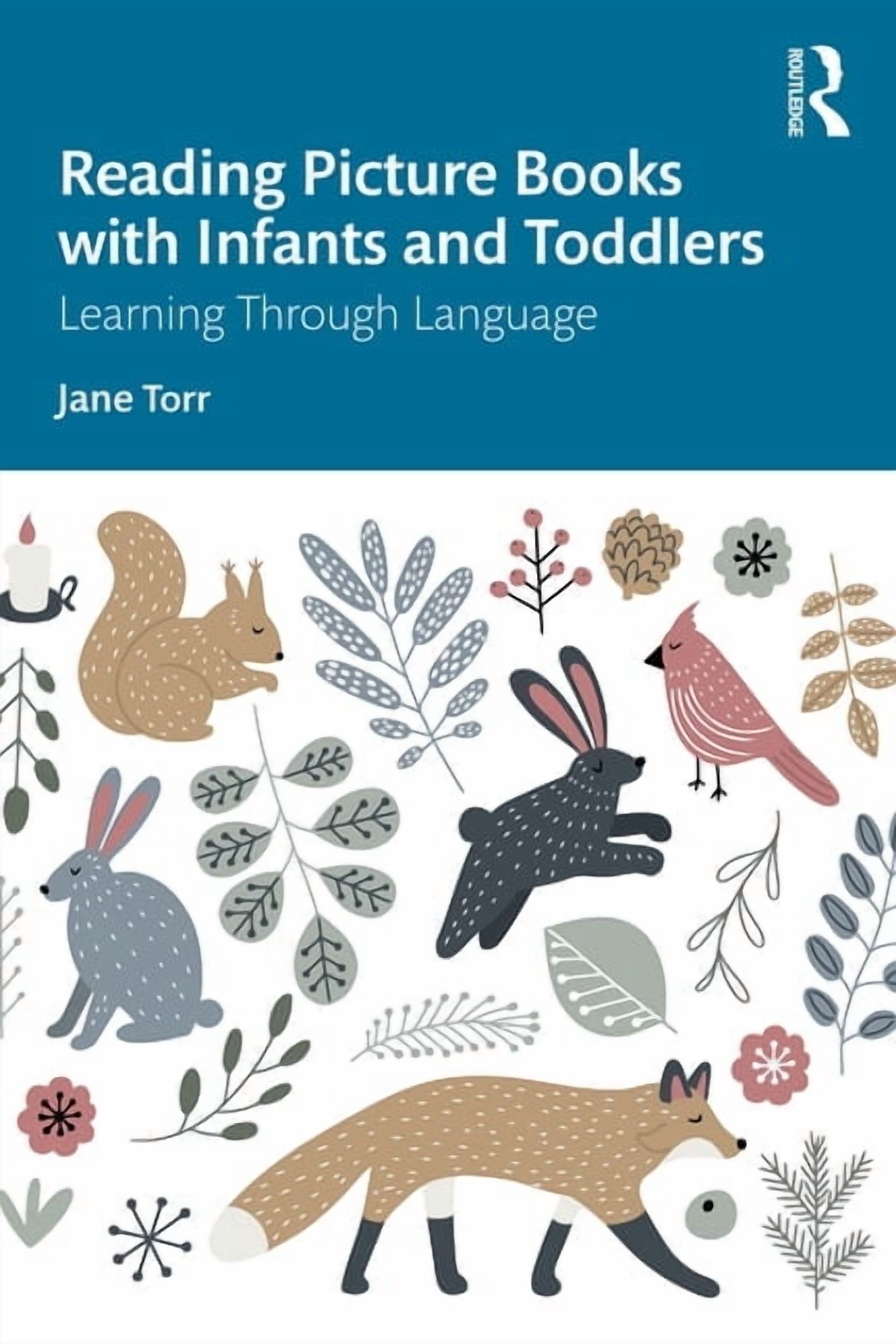 Reading Picture Books with Infants and Toddlers: Learning Through Language, (Paperback)