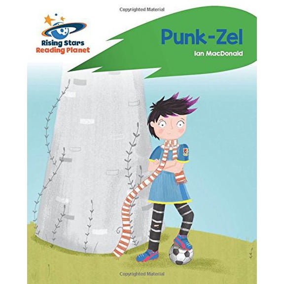 Reading Planet - Punk-Zel - Green: Rocket Phonics (Rising Stars Reading Planet)
