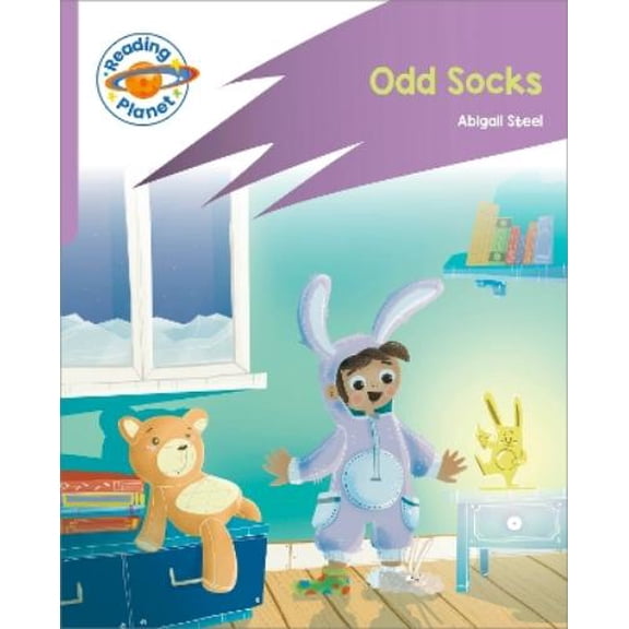 Reading Planet: Rocket Phonics - First Steps - Odd Socks (Lilac Plus Abigail Steel  (Paperback)