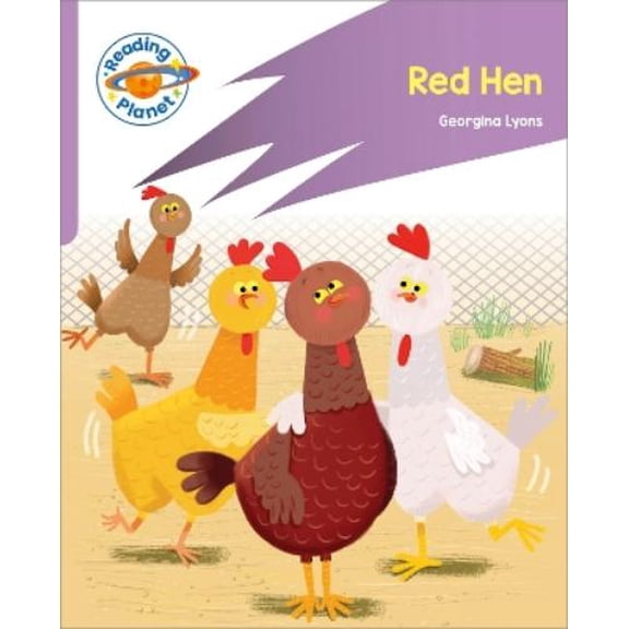 Reading Planet: Rocket Phonics - First Steps - Red Hen (Lilac Plus) Paul Nicholls (Paperback)