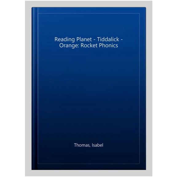 Reading Planet - Tiddalick - Orange: Rocket Phonics