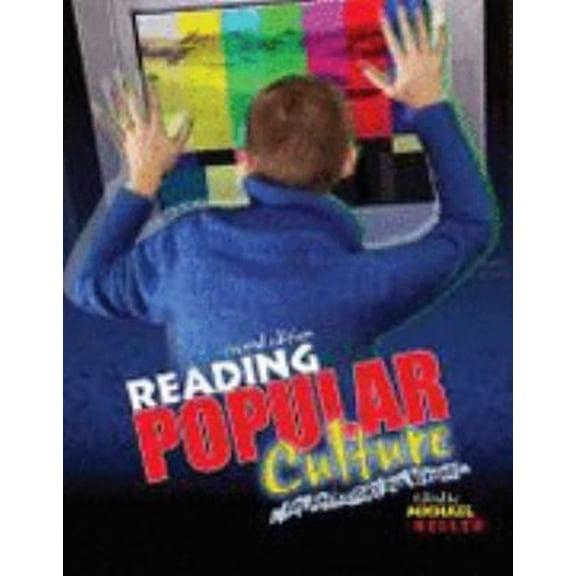 Pre-Owned Reading Popular Culture: An Anthology for Writers (Paperback) 0757547400 9780757547409