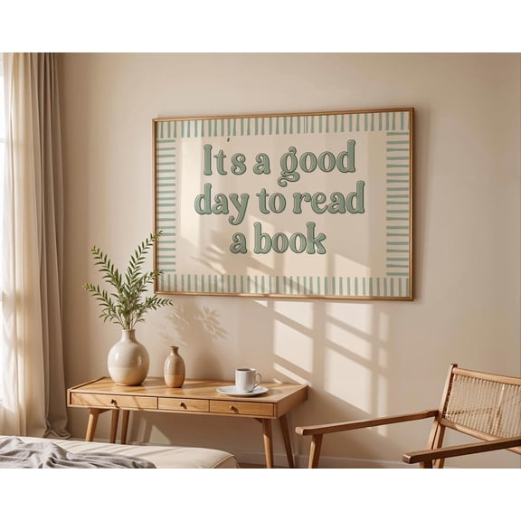 Reading Poster, Its A Good Day To Read A Book Wall Art, Book Lover Wall Art, Cute Bookish Poster, Library Book Nook Decor,, Unframed Poster Size 16x24 F03.1.14l2514