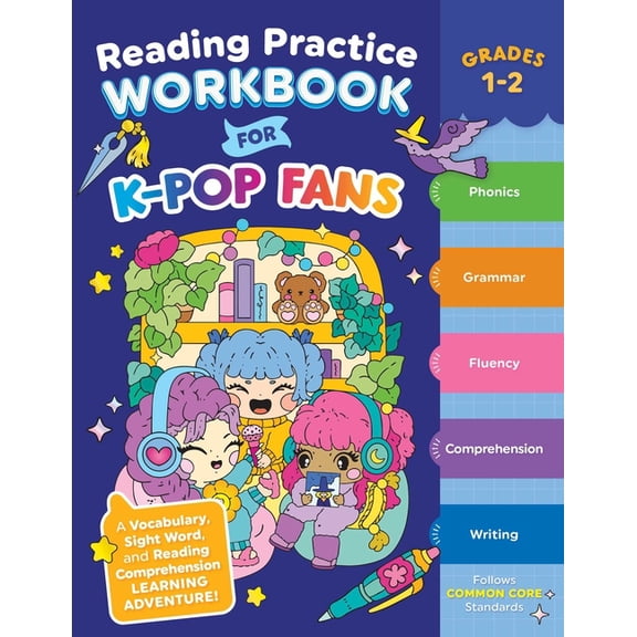 Reading Practice Workbook for K-Pop Fans Grades 1-2: A Vocabulary, Sight Word, and Reading Comprehension Learning Advent, (Paperback)