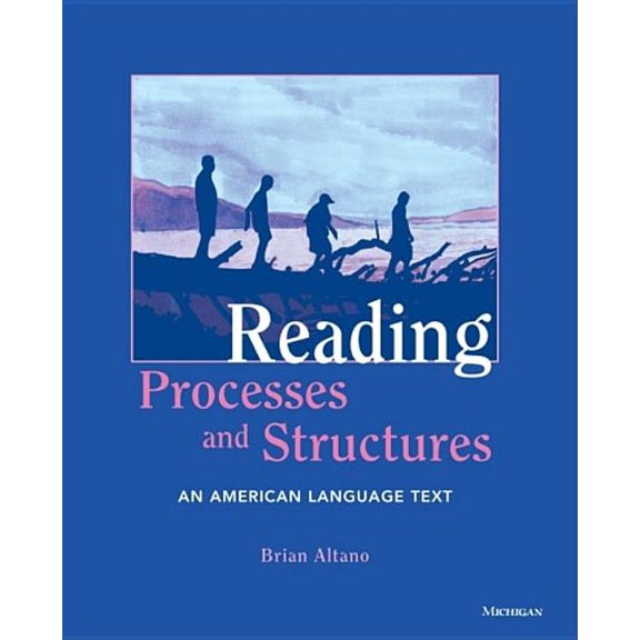 Reading Processes and Structures: An American Language Text, (Paperback)