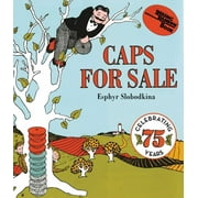ESPHYR SLOBODKINA Reading Rainbow Books Caps for Sale: A Tale of a Peddler, Some Monkeys and Their Monkey Business, (Board Book)