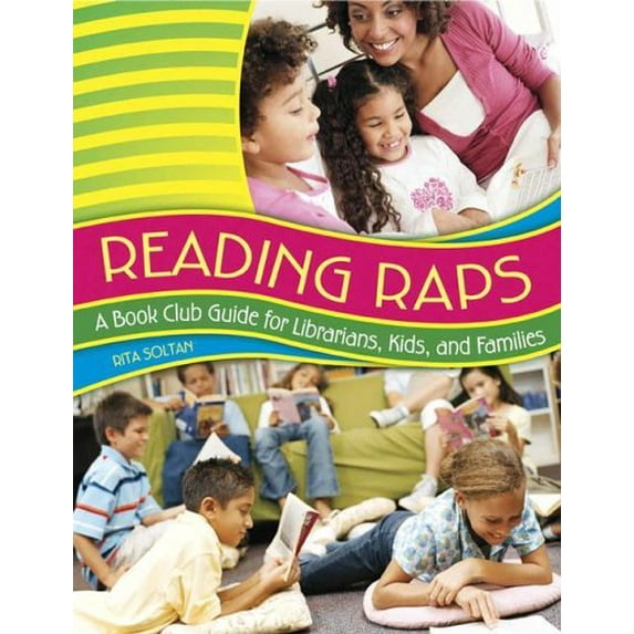 Pre-Owned Reading Raps: A Book Club Guide for Librarians, Kids, and Families Paperback