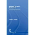 thumbnail image 1 of Reading Religious Texts Reading the New Testament: Contemporary Approaches, (Hardcover), 1 of 1