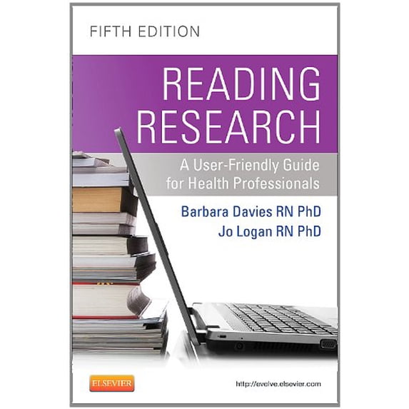 Pre-Owned Reading Research: A User-Friendly Guide for Health Professionals, 9781926648385, 1926648382, Paperback, 5 edition