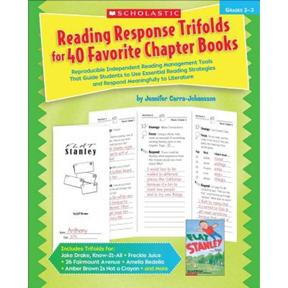 Pre-Owned Reading Response Trifolds for 40 Favorite Chapter Books: Reproducible Independent Reading Management Tools That Guide Students to Use Essential ... t... (Paperback) 0545305543 9780545305549