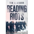 thumbnail image 1 of Reading Riots, (Paperback), 1 of 1