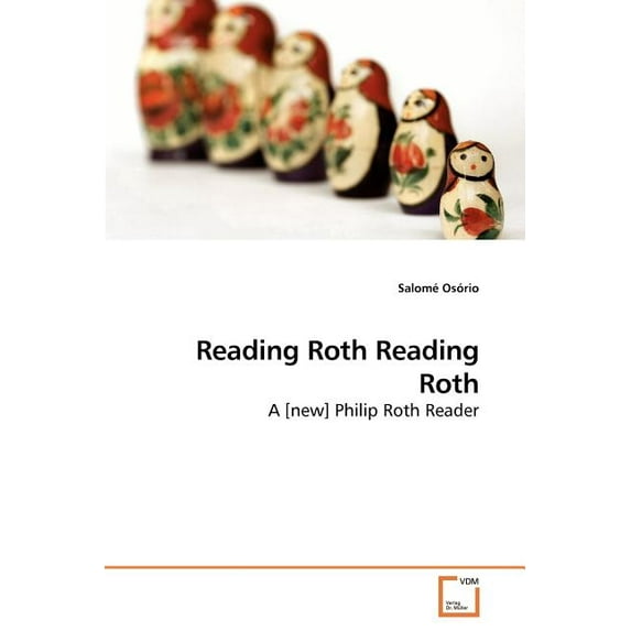 Reading Roth Reading Roth (Paperback)