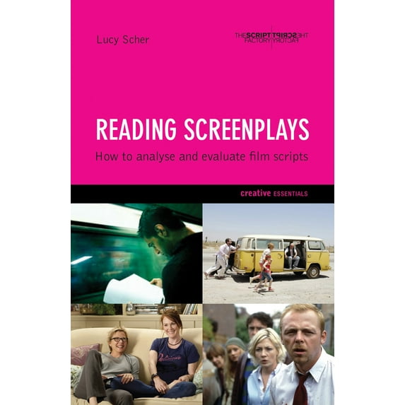 Reading Screenplays : How to Analyse and Evaluate Film Scripts (Paperback)