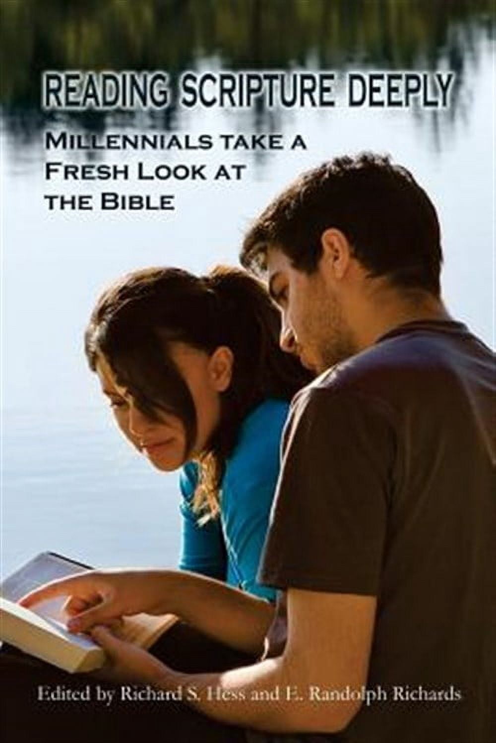 Scripture Reading Books Reading Scripture Deeply : Millennials Take a Fresh Look at the Bible ...