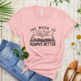 thumbnail image 1 of Reading Shirt, Gifts For Book Lovers, Teacher Shirt, Book Reader Shirt, The Book Is Always Better Shirt, Book Nerd Shirt (Colors:Heather True Royal; Sizes:XL;), 1 of 1