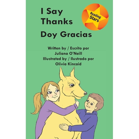 Reading Stars Bilingual I Say Thanks / Doy gracias, Book 2, (Hardcover)