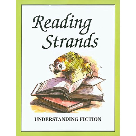 Pre-Owned Reading Strands: Understanding Fiction Paperback