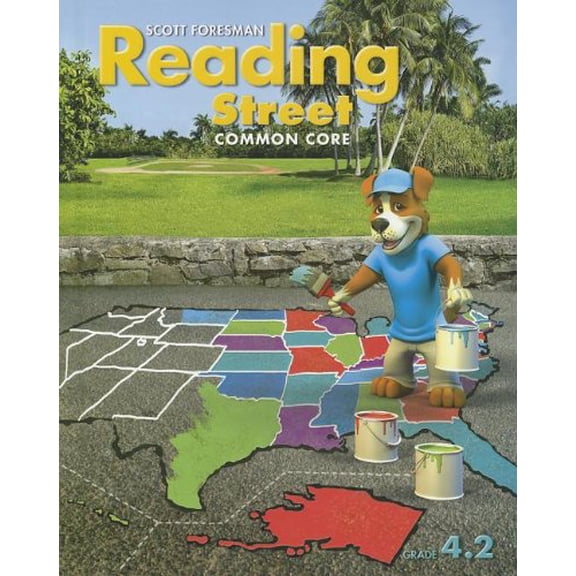Pre-Owned Reading Street: Common Core, Grade 4.2 (Hardcover) 0328724548 9780328724543