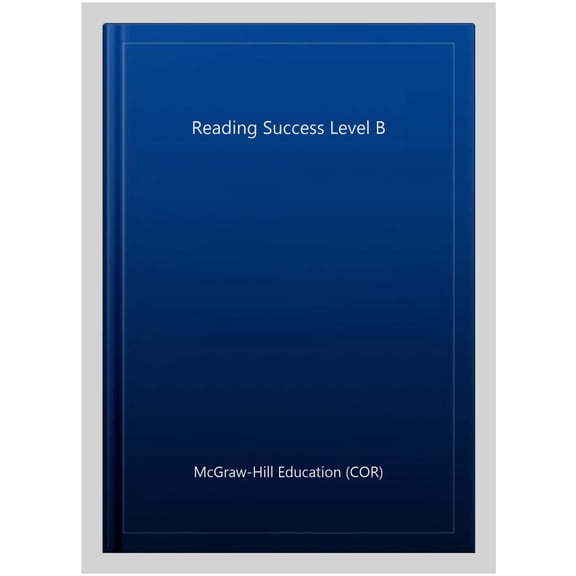 Pre-Owned Reading Success Level B, Student Workbook (SRA READING SUCCESS) Paperback
