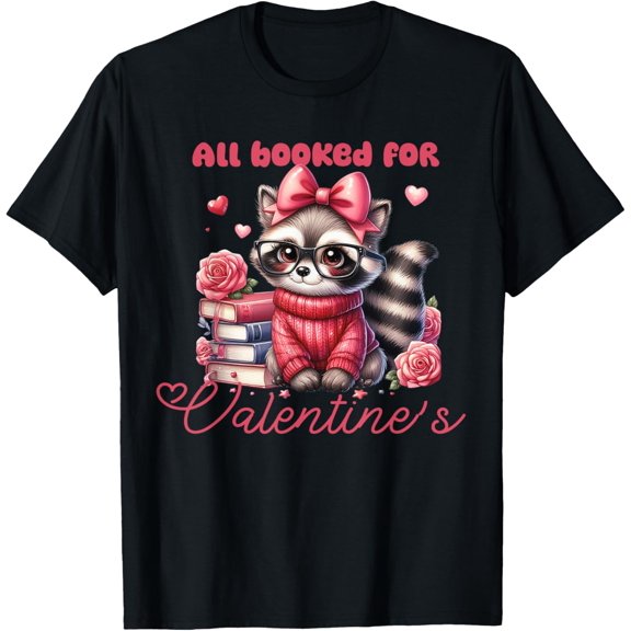 Reading Teacher Love Day All Booked for Love T-Shirt