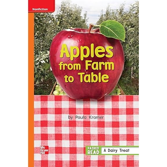 Pre-Owned Reading Wonders Leveled Reader Apples from Farm to Table: Approaching Unit 3 Week 5 Grade 1 (Hardcover) 0021196028 9780021196029