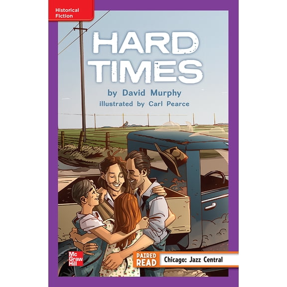 Reading Wonders Leveled Reader Hard Times: Ell Unit 5 Week 2 Grade 5, (Hardcover)