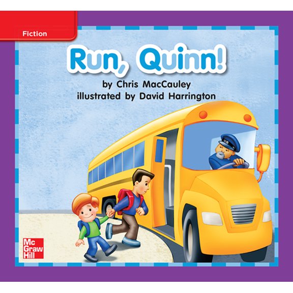 Reading Wonders Leveled Reader Run, Quinn!: Ell Unit 8 Week 1 Grade K, (Hardcover)