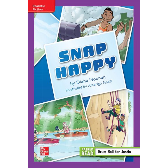 Reading Wonders Leveled Reader Snap Happy: Ell Unit 5 Week 1 Grade 5, (Hardcover)