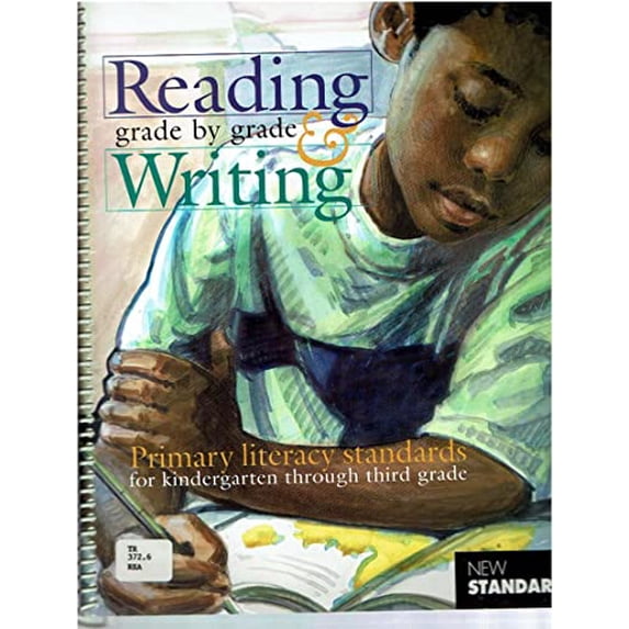 Pre-Owned Reading & Writing Grade by Grade: Primary Literacy Standards for Kindergarten Through Third Grade (Hardcover) 188963090X 9781889630908