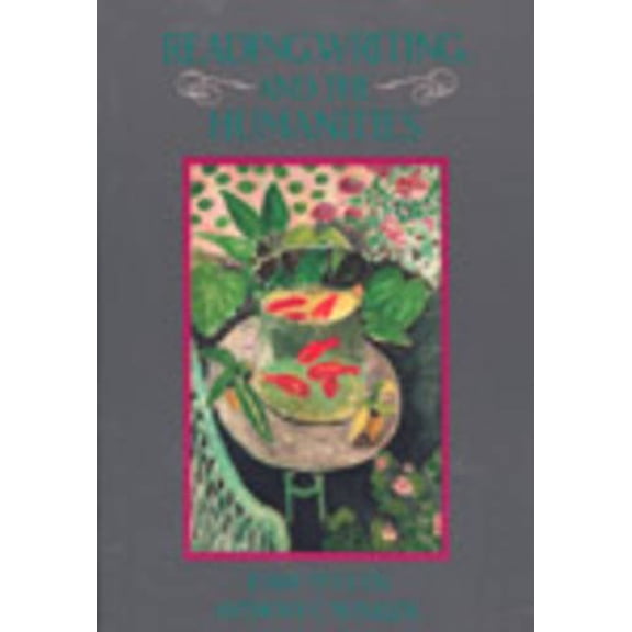 Pre-Owned Reading, Writing and the Humanities (Paperback) 0155755129 9780155755123