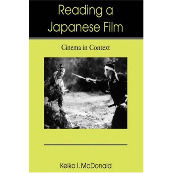 Pre-Owned Reading a Japanese Film: Cinema in Context (Paperback)