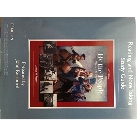 Pre-Owned Reading and Note Taking Study Guide for By the People: A History of the United States AP? Edition, Used [Paperback]