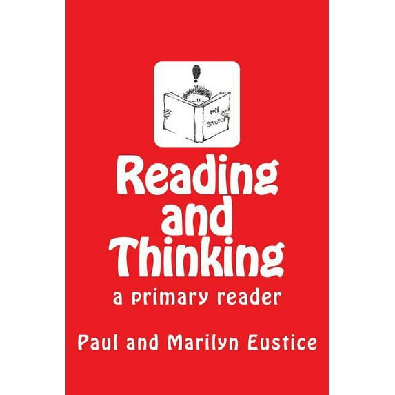 Reading and Thinking : a primary reader (Paperback)