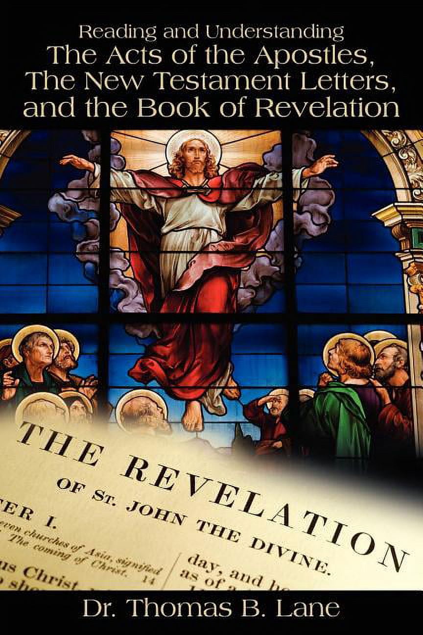 Reading and Understanding the Acts of the Apostles, the New Testament ...