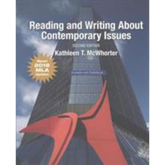 Pre-Owned Reading and Writing About Contemporary Issues, MLA Update (2nd Edition), 9780134678764, 0134678761, Paperback, 2 edition
