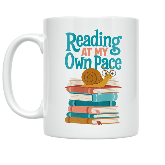 Reading at My Own Pace Snail Design - Book Lover - 11 oz Ceramic Coffee Mug