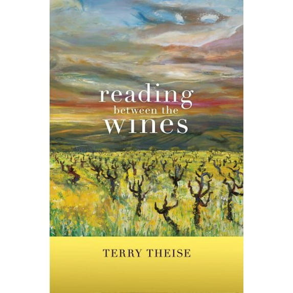 Pre-Owned Reading between the Wines, 9780520265332, 0520265335, Hardcover, First Edition edition