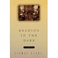 thumbnail image 1 of Pre-Owned Reading in the Dark (Hardcover) by Seamus Deane, 1 of 1