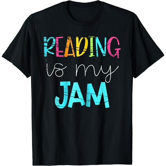 Reading is My Jam - Read Teacher - ELA Teacher T-Shirt