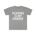 thumbnail image 1 of Reading is my Cardio Unisex T-shirt S-3XL Book Club Book Worm Read, 1 of 2