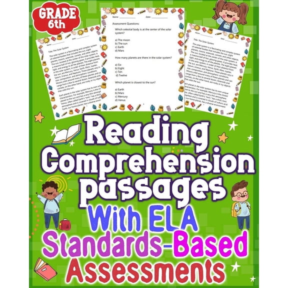 Reading passages Comprehension With ELA Assessments GRADE 6th: Elevate reading comprehension in Grade 6 with effective E, (Paperback)
