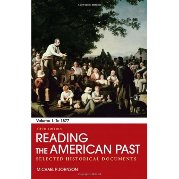 Pre-Owned Reading the American Past