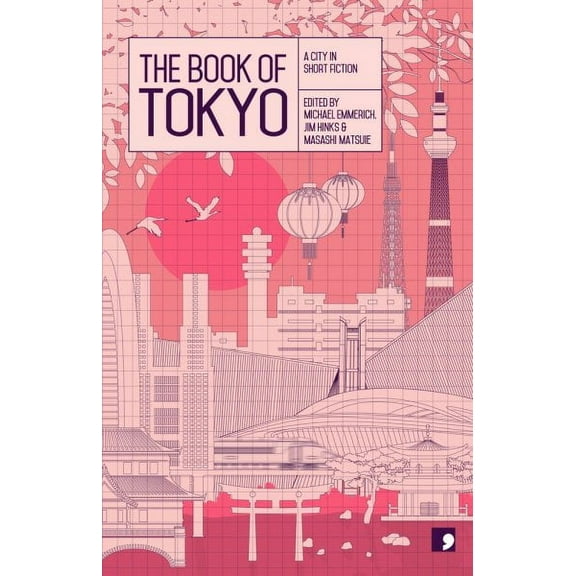 Reading the City: The Book of Tokyo (Paperback)