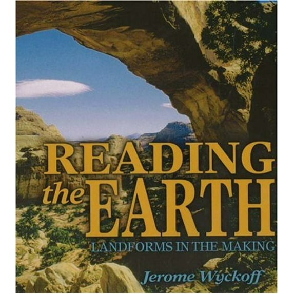 Pre-Owned Reading the Earth: Landforms in the Making (Paperback) 0967407508 9780967407500