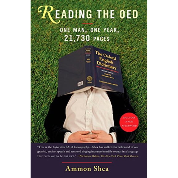 Pre-Owned Reading the OED: One Man, One Year, 21,730 Pages (Paperback) 0399535055