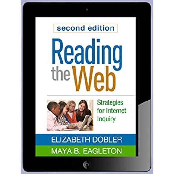 Pre-Owned Reading the Web, Second Edition: Strategies for Internet Inquiry (Paperback) 1462520871 9781462520879