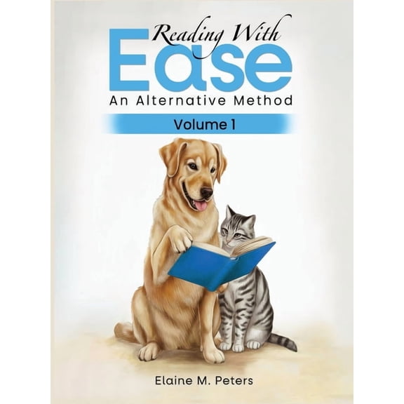 Reading with Ease: An Alternative Method Volume 1, (Paperback)