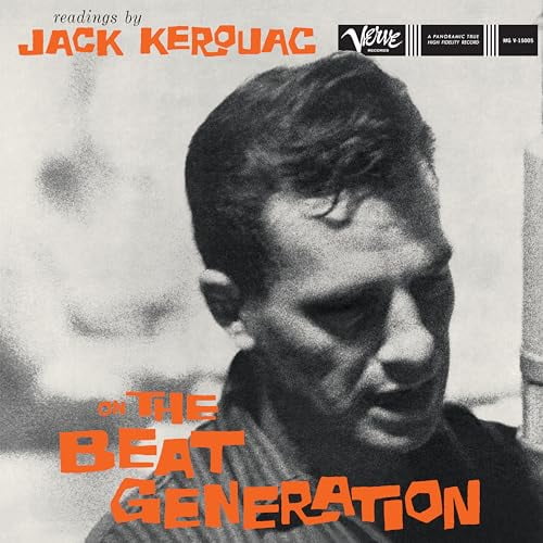 Jack Kerouac Readings By Jack Kerouac On The Beat Generation (Verve By Request Series) [180 Gram Vinyl) Records & LPs
