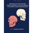 thumbnail image 1 of Readings in Evolutionary Theory, Genetics, and the Origins of Modern Human Morphology, (Hardcover), 1 of 1